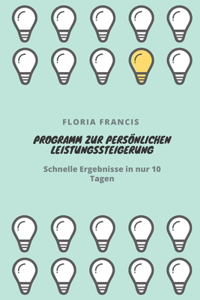 Programm zur persönlichen Leistungssteigerung