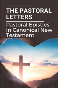 The Pastoral Letters