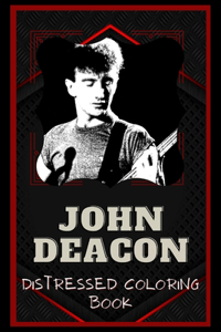 John Deacon Distressed Coloring Book