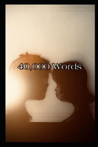 40,000 Words