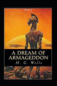 A Dream of Armageddon Illustrated