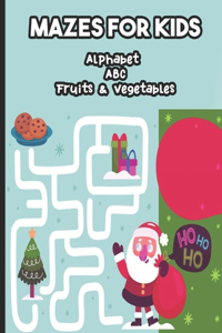 Mazes for Kids Alphabet ABC Fruits & Vegetables