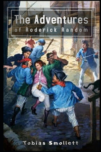 The Adventures of Roderick Random Illustrated