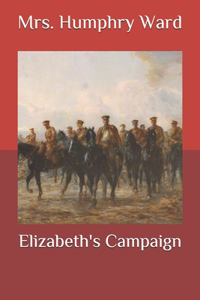 Elizabeth's Campaign