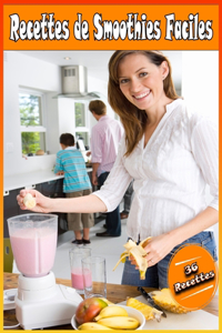 Recettes de Smoothies Faciles