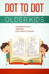 Dot to Dot for Older Kids