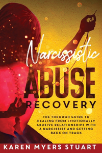 Narcissistic Abuse Recovery