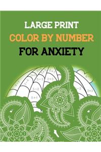 Large Print Color by Number for Anxiety