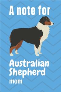 A note for Australian Shepherd mom