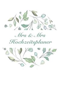 Mrs & Mrs Hochzeitsplaner