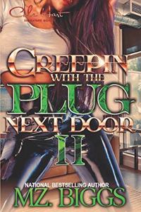 Creepin' With The Plug Next Door 2