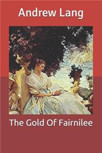 The Gold Of Fairnilee