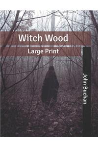 Witch Wood