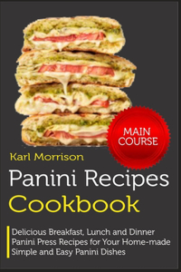 Panini Recipes Cookbook