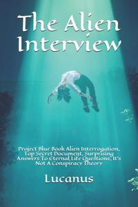 The Alien Interview