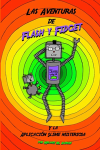 Las Aventuras de Flash y Fidget