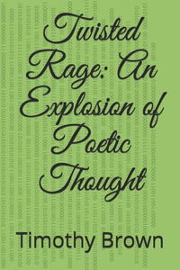 Twisted Rage