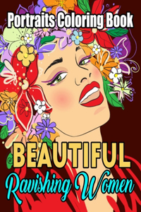 Beautiful Ravishing Women Portraits Coloring Book