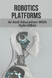 Robotics Platforms