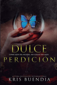 Dulce Perdicion