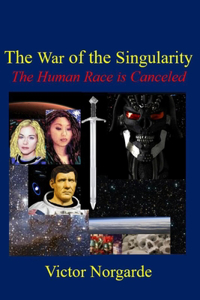 The War of the Singularity