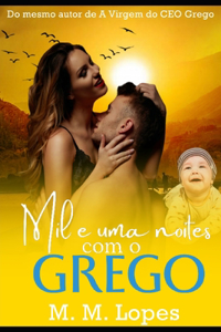 Mil e uma Noites com o Grego