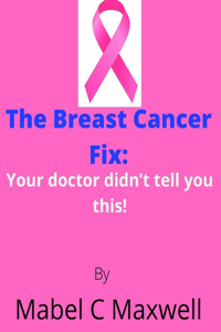 Breast Cancer Fix