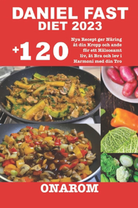 Daniel Fast Diet 2023