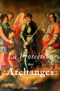 Protection des Archanges