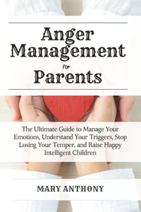 Anger Management for Parents