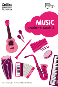 Cambridge Primary Music Teacher's Guide Stage 2