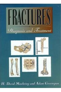 Fractures Diagnosis And Treatment