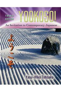 Workbook/Laboratory Manual to Accompany Yookoso!: An Invitation to Contemporary Japanese