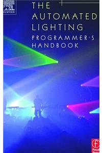 The Automated Lighting Programmer's Handbook