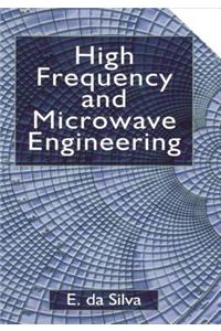 High Frequency and Microwave Engineering