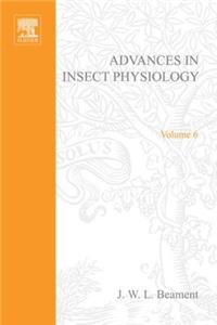 Advances in Insect Physiology Vol 6 APL