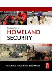 Introduction to Homeland Security: Principles of All-Hazards Risk Management