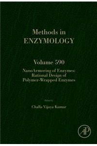 Nanoarmoring of Enzymes: Rational Design of Polymer-Wrapped Enzymes