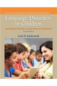 Language Disorders in Children