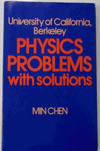 University of California, Berkeley, physics problems, with solutions