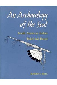 Archaeology of the Soul