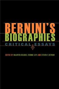 Bernini's Biographies: Critical Essays