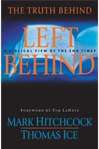 The Truth Behind Left Behind