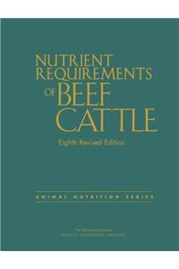 Nutrient Requirements of Beef Cattle