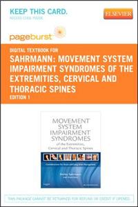 Movement System Impairment Syndromes of the Extremities, Cervical and Thoracic Spines - Elsevier eBook on Vitalsource (Retail Access Card)