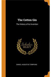 Cotton Gin