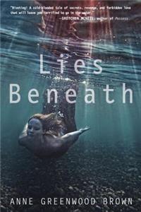 Lies Beneath