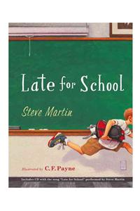 Late for School [With CD (Audio)]