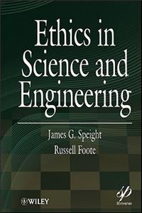 Ethics in Science and Engineering