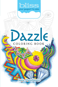 Bliss Dazzle Coloring Book
